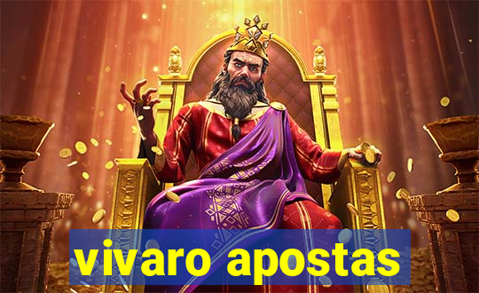 vivaro apostas