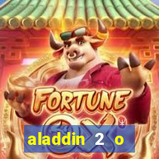 aladdin 2 o retorno de jafar filme completo dublado