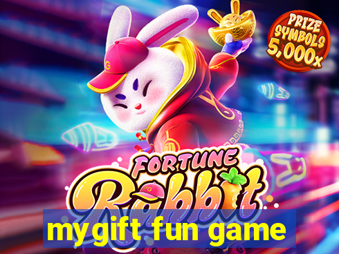 mygift fun game