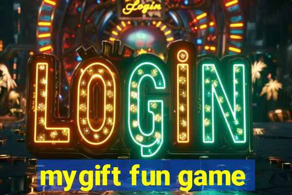 mygift fun game