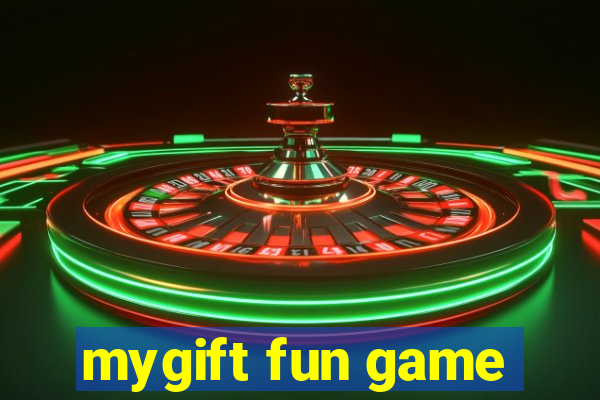 mygift fun game