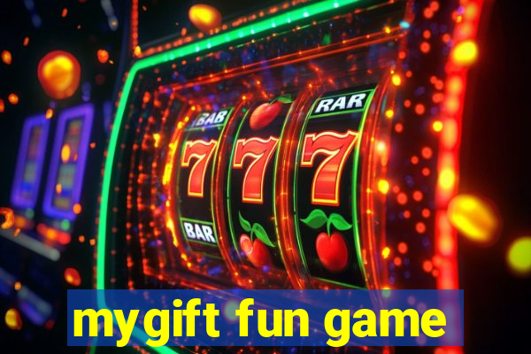 mygift fun game