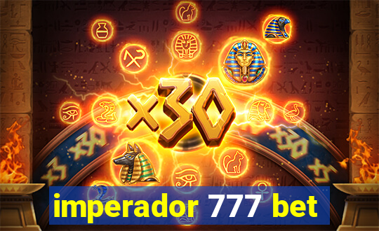 imperador 777 bet