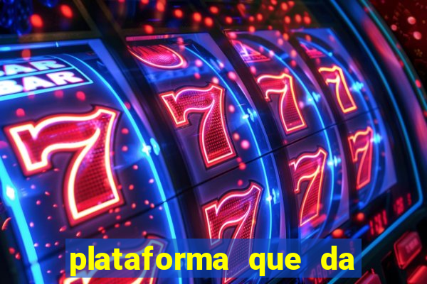 plataforma que da 5 reais no cadastro