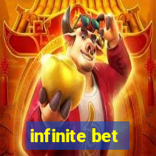 infinite bet