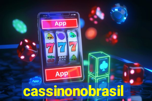 cassinonobrasil