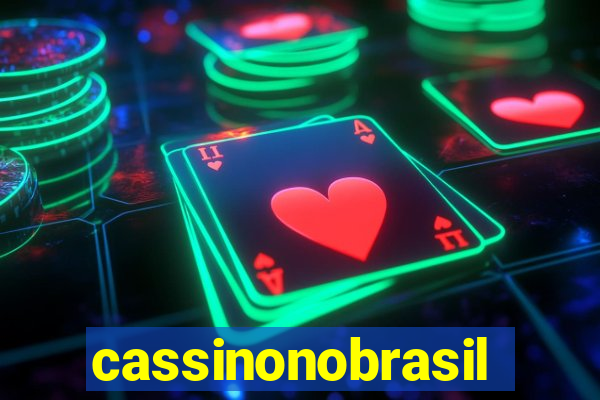 cassinonobrasil