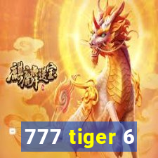 777 tiger 6