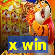 x win