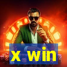 x win