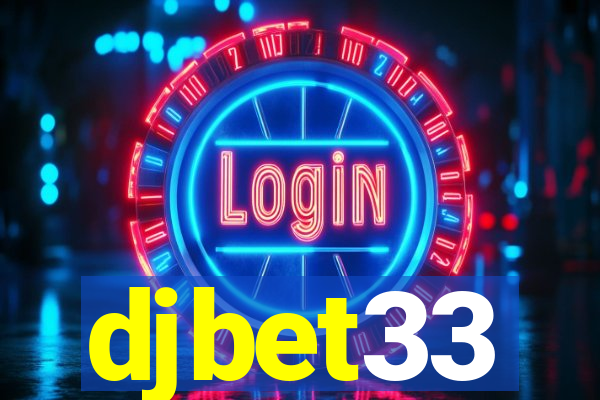 djbet33