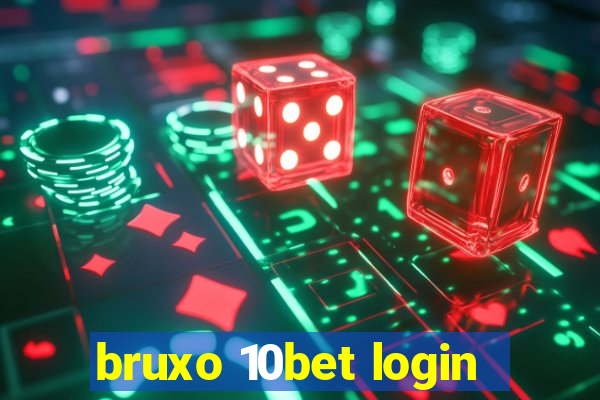 bruxo 10bet login