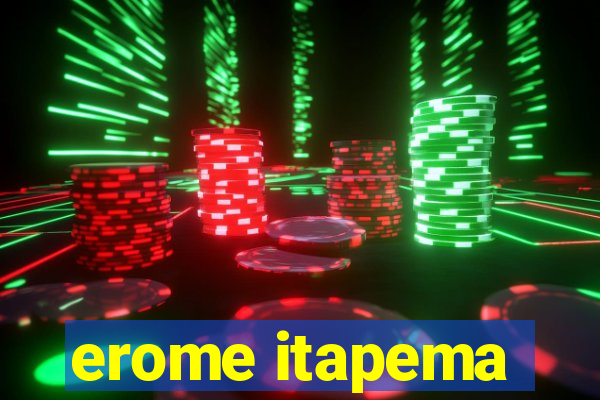 erome itapema