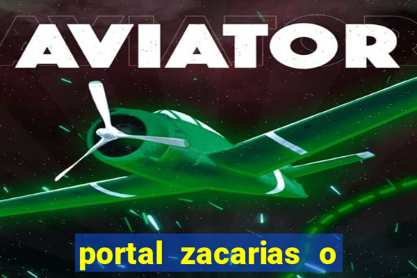 portal zacarias o que qui é pra falar