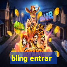 bling entrar