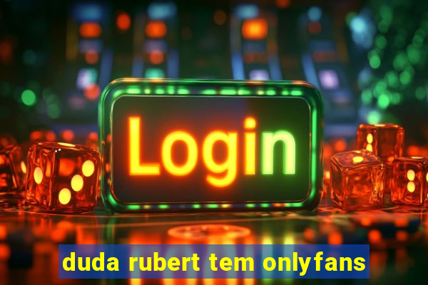 duda rubert tem onlyfans