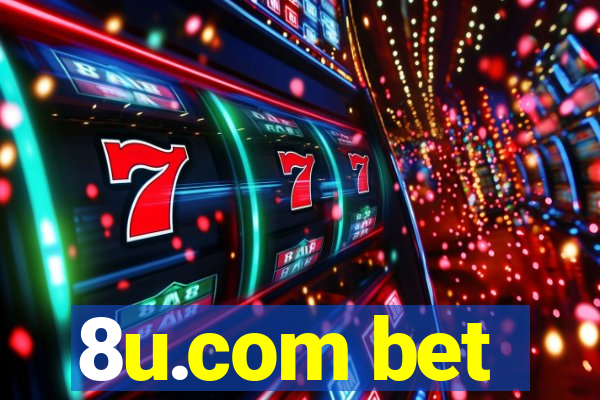 8u.com bet