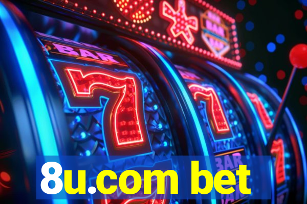 8u.com bet