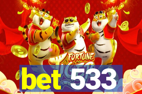 bet 533