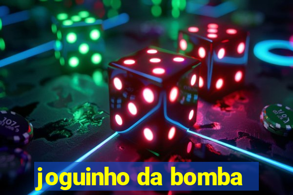 joguinho da bomba