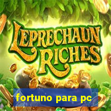 fortuno para pc