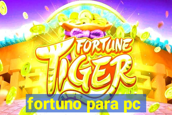 fortuno para pc