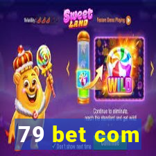 79 bet com