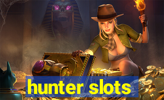 hunter slots