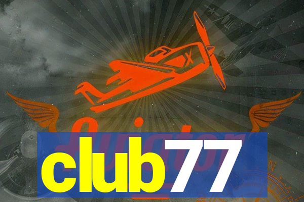 club77