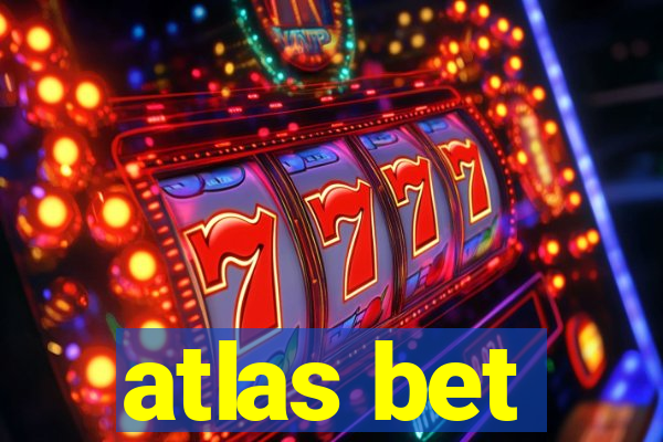 atlas bet