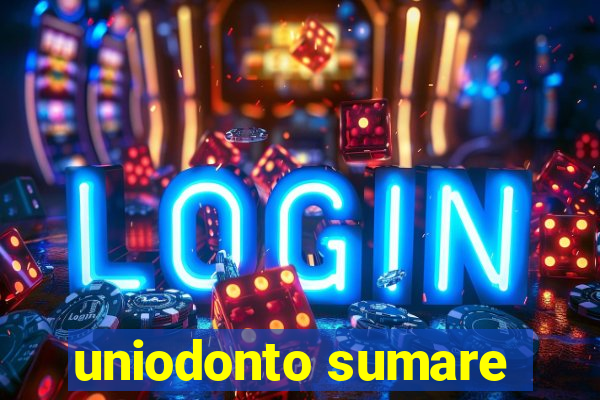 uniodonto sumare