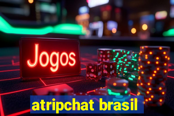 atripchat brasil