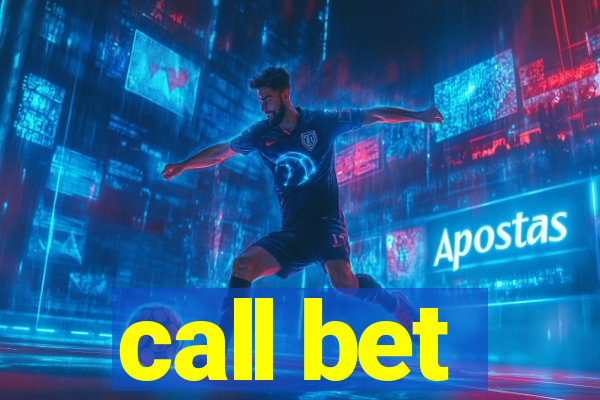 call bet