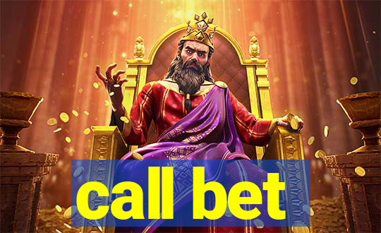 call bet