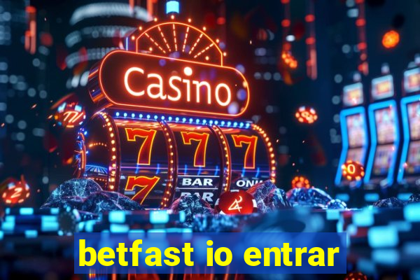 betfast io entrar