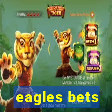 eagles bets