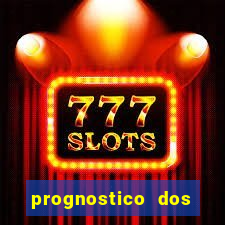 prognostico dos jogos de hoje