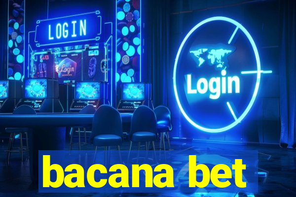 bacana bet