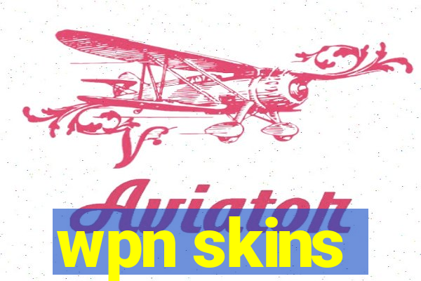 wpn skins