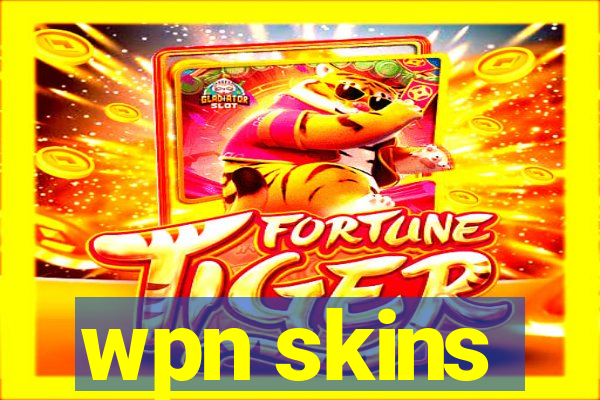 wpn skins