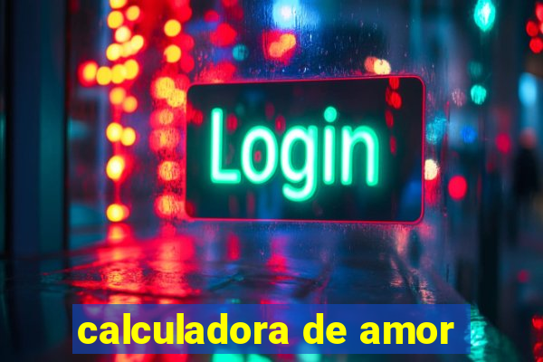 calculadora de amor