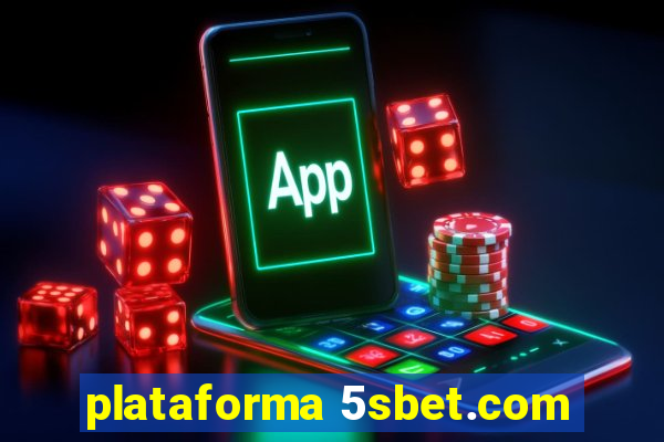 plataforma 5sbet.com