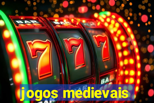 jogos medievais