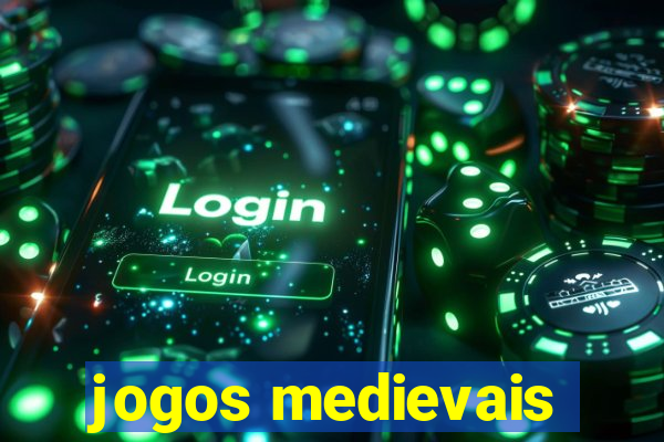 jogos medievais