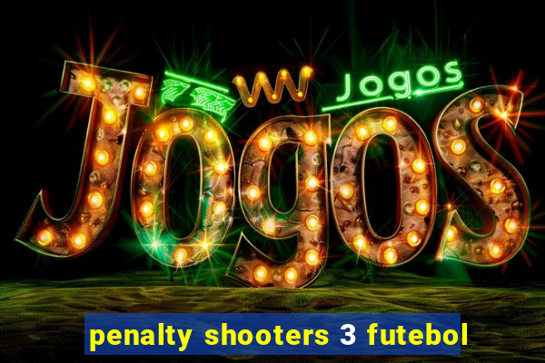 penalty shooters 3 futebol