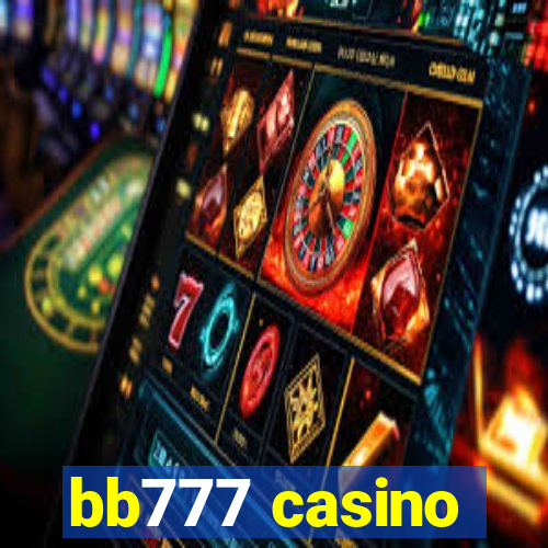 bb777 casino