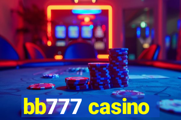 bb777 casino