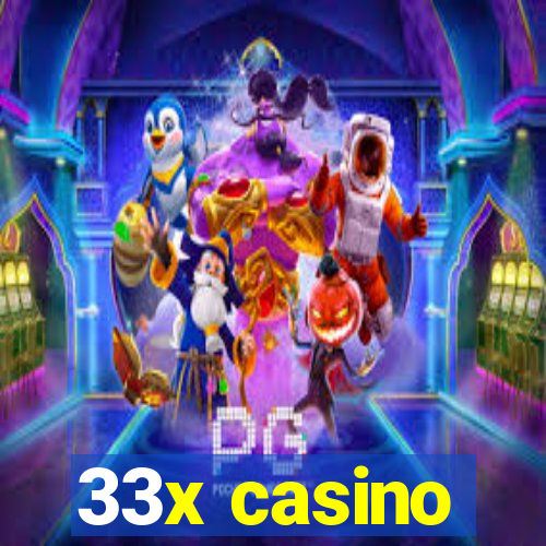 33x casino