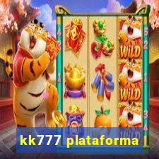 kk777 plataforma