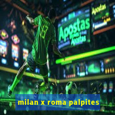 milan x roma palpites